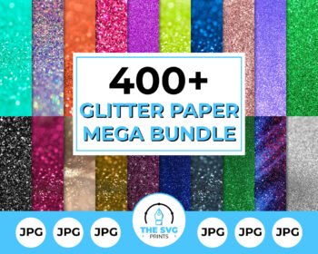 Colorful Glitter Digital Paper Mega Bundle - The SVG Prints